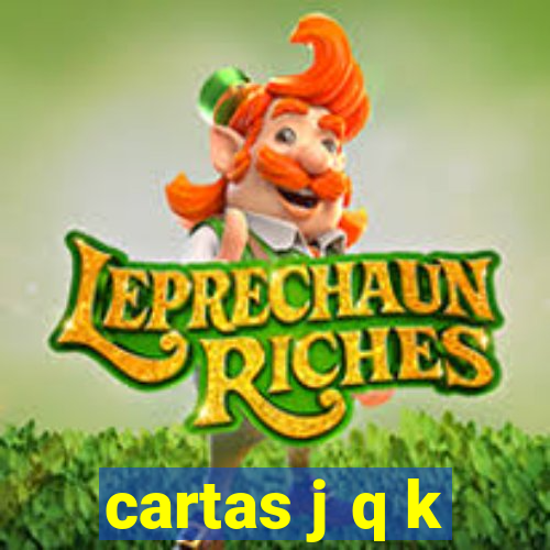 cartas j q k